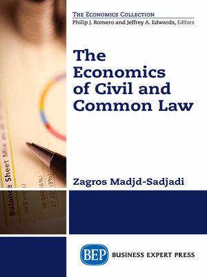 cover image of The Economics of Civil and Common Law